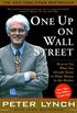 One Up On Wall Street: How To Use What You Already Know To Make Money In (English Edition)