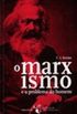 O Marxismo e o Problema do Homem