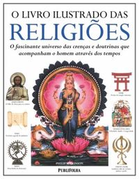 O livro Ilustrado das Religies