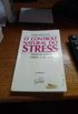 O controle natural do stress