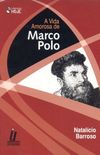 A Vida Amorosa de Marco Polo