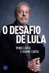 O Desafio de Lula