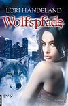 Wolfspfade (Night Creatures 6) (German Edition)