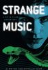 Strange Music: A Pip and Flinx Adventure