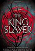 The King Slayer: 2