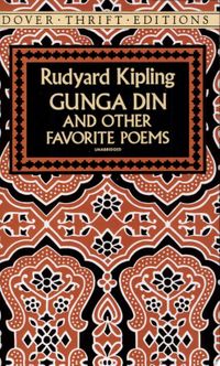 Gunga Din and Other Favorite Poems