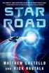 Star Road: A Novel (English Edition)