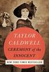 Ceremony of the Innocent: A Novel (English Edition)