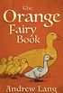 The Orange Fairy Book (The Fairy Books of Many Colors) (English Edition)