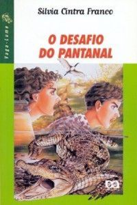O Desafio do Pantanal