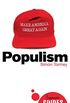 Populism: A Beginner
