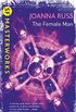 The Female Man (S.F. MASTERWORKS) (English Edition)