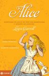 Alice: Aventuras de Alice no Pas das Maravilhas & Atravs do Espelho