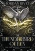 The Thunderbird Queen