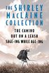 The Shirley MacLaine Collection: The Camino, Out On a Leash, and Sage-ing While Age-ing (English Edition)