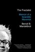 The Fractalist: Memoir of a Scientific Maverick (English Edition)