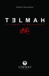 Telmah, A Tragdia do Desencontro