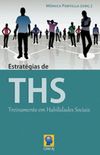 Estratgias de Treinamento em Habilidades Sociais (THS)