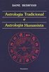 Astrologia Tradicional e Astrologia Humanista