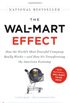 The Wal-Mart Effect: How the World