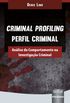 Criminal Profiling - Perfil Criminal
