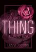 A Stupid Thing Called Love (The Thing Called Love 1) (German Edition)