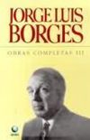 Obras completas de Jorge Luis Borges, volume III