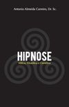 Hipnose: Mtica, Filosfica e Cientfica