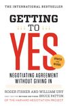 Getting to Yes: Negotiating Agreement Without Giving In (English Edition)