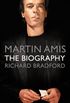 Martin Amis: The Biography (English Edition)