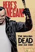 The Walking Dead: Heres Negan
