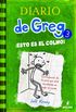 Diario de Greg #3. !Esto es el colmo!: Esto es el colmo! (Spanish Edition)