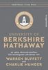 University of Berkshire Hathaway: 20 Jahre Aktionrstreffen: Die wichtigsten Lektionen von Warren Buffett und Charlie Munger