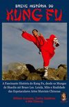 Breve Histria do Kung Fu