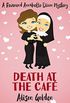 Death at the cafe