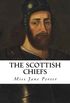 The Scottish Chiefs: An Historical Novel