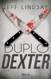 Duplo Dexter