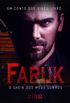 FARUK - O Sheik dos Meus Sonhos