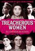 Treacherous Women: Sex, temptation and betrayal (True Crime) (English Edition)