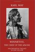Winnetou, the Chief of the Apache: The Full Winnetou Trilogy in one Volume