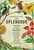 Curiosities and Splendour: An anthology of classic travel literature (Lonely Planet Travel Literature) (English Edition)