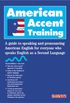 Treinamento de destaque americano: um guia para falar e pronunciar ingls americano para todos que falam ingls como segundo idioma
