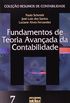Fundamentos de Teoria Avanada de Contabilidade - Volume 7. Coleo Resumos de Contabilidade