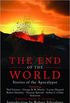 The End of the World: Stories of the Apocalypse (English Edition)
