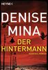 Der Hintermann: Paddy Meehan 1 - Thriller (German Edition)