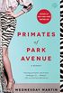 Primates of Park Avenue: A Memoir (English Edition)