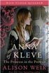 Anna of Kleve: The Princess in the Portrait
