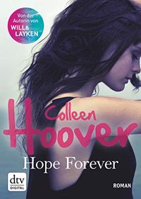 Hope Forever: Roman (Sky & Dean-Reihe 1) (German Edition)