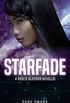 Starfade: A Space Technothriller Novella (Realm Blender Book 1.5) (English Edition)