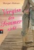 Vergiss den Sommer nicht (German Edition)